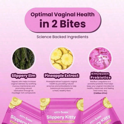 Kitty Queen Slippery Kitty Feminine Probiotic + Moisture Gummies | Pineapple Flavor | 30 Gummies (60 Servings) | With Slippery Elm | Supports PH Balance, Odor Control & Vaginal Moisture | Dietary Supplement
